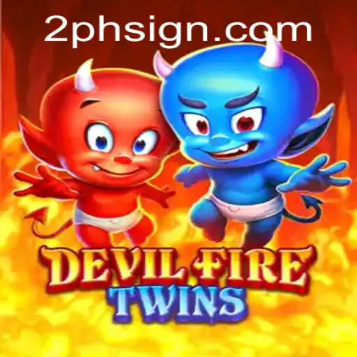 Unveiling the Excitement and Strategy of DevilFireTwins with 2ph